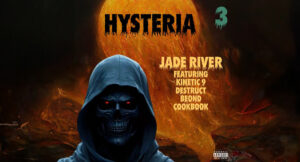 Jade River - Hysteria, Pt. 3