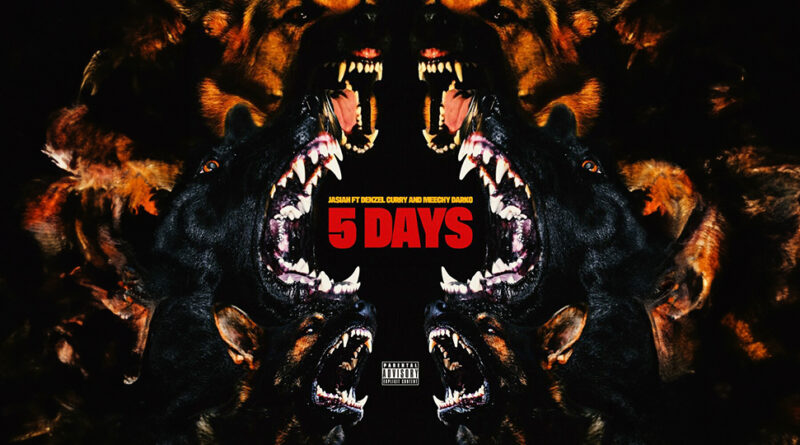 Jasiah - 5 Days