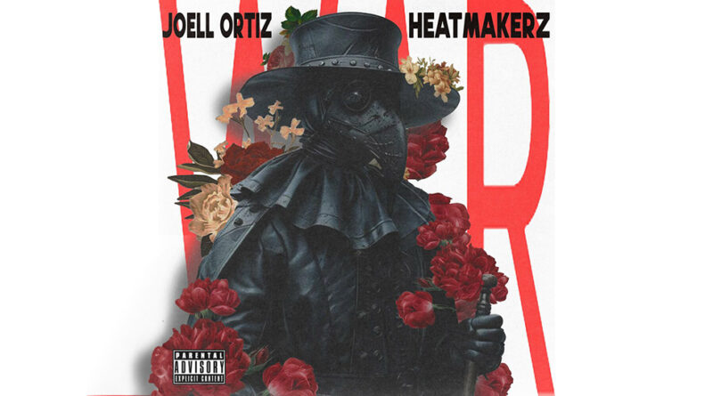 Joell Ortiz & The Heatmakerz - W.A.R. (With All Respect)