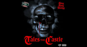 KING KONG BUNDYY - Tales from Castle