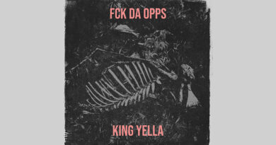 King Yella - FCK Da Opps