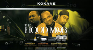 Kokane, Cricet & Contraband - The Hood Mob