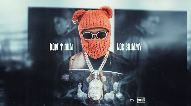 LOE Shimmy - Don't Run