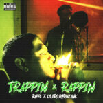 Lil Bro & Rappa - Trappin & Rappin