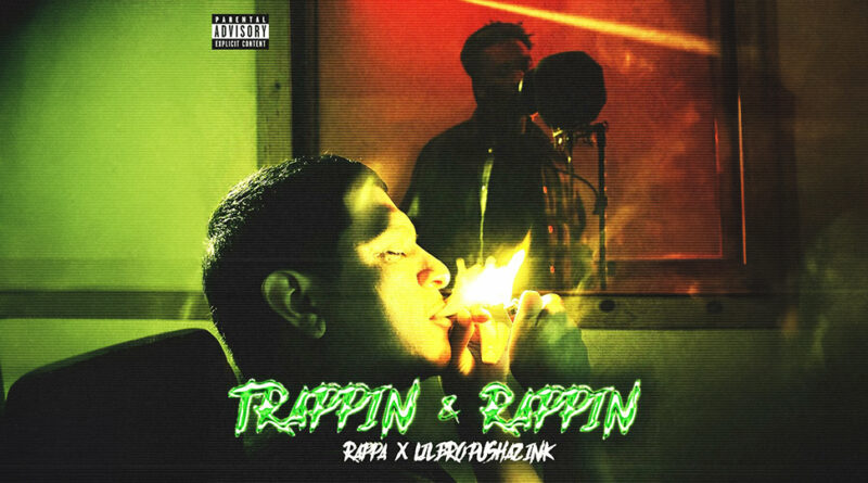 Lil Bro & Rappa - Trappin & Rappin