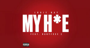 Louie Ray - My Hoe