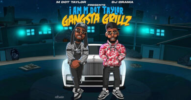 M Dot Taylor & DJ Drama - I Am M Dot Taylor Gangsta Grillz