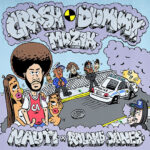 Nauti - CRASH DUMMY MUZIK