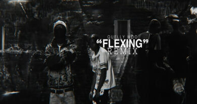 Quelly Woo - Flexing (Remix)