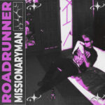 RXKMissionaryMan - ROADRUNNER MISSIONARYMAN PRELUDE