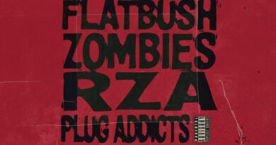 RZA & Flatbush Zombies - Plug Addicts