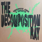 Roughneck Jihad - The Decomposition Ray