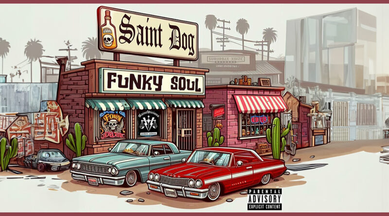 Saint Dog - Funky Soul