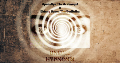 Skinny Bonez Tha Godfatha & Apokalips the Archangel - Under Hypnosis