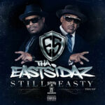 The Eastsidaz - Still Easty