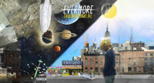 The Underachievers - Evermore _ The Art of Duality