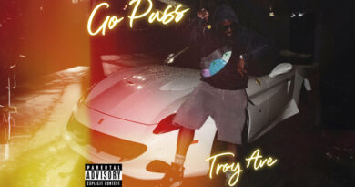 Troy Ave - Go Pass