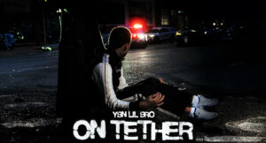 Ybn Lil bro - On Tether