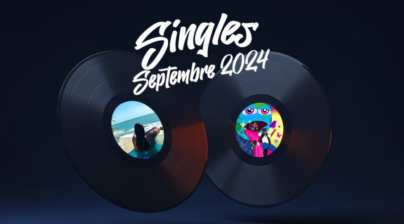 singles septembre 2024