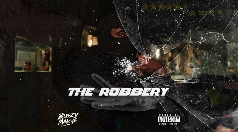 Bugzy Malone - The Robbery