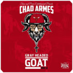 CHAD ARMES - Gray Headed Goat Vol.3