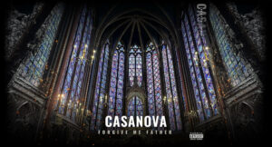 Casanova - Forgive Me Father