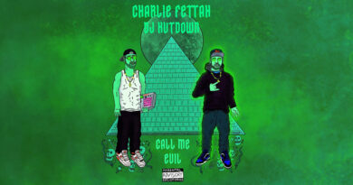 Charlie Fettah & DJ Kutdown - Call me evil