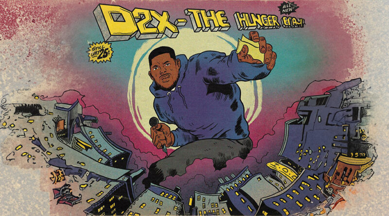 D2x - THE HUNGER ERA