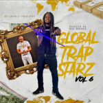 Dj IMNIT - Global Trapstarz, Vol. 6