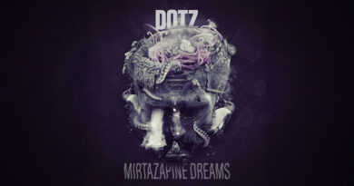 Dotz et DJ Goblin - Mirtazapine Dreams