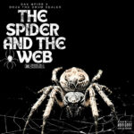 Doza The Drum Dealer et Dax Mpire - The Spider and The Web