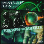 Eric Bobo & Stu Bangas & Psycho Les - Escape The Matrix