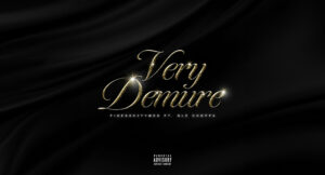 Finesse2Tymes - Very Demure