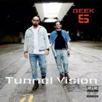 Geek - GEEK 5 TUNNEL VISION