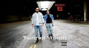 Geek - GEEK 5 TUNNEL VISION