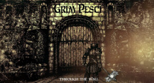 Grim Pesci & Nightwalker - Through The Wall