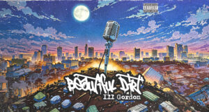 Ill Gordon - Beautiful Dirt