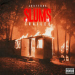 JustTrae - Slums of the Trailer