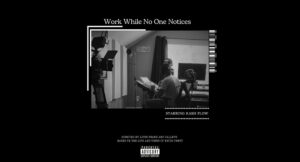 Kash Flow - Work While No One Notices