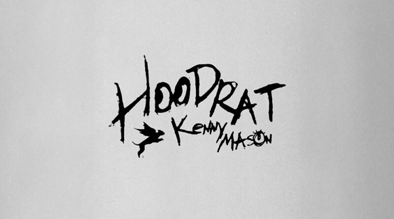 Kenny Mason - Hoodrat