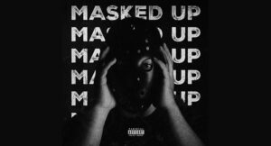 Kvng Moses & C-Lance - Masked Up