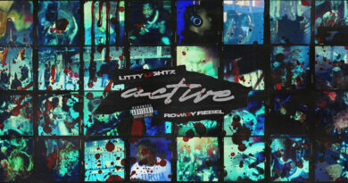 Litty Lightz & Rowdy Rebel - Active