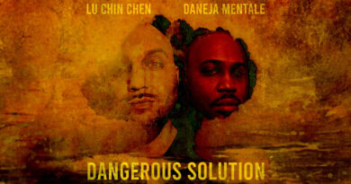 Lu Chin Chen & Daneja Mentale - Dangerous Solution