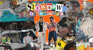 Luhh Dyl - Slow Down