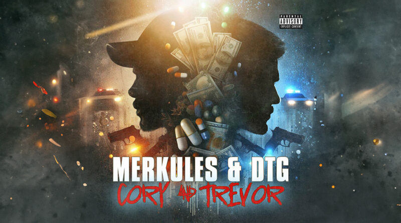 Merkules, DTG & C-Lance - Cory and Trevor