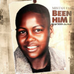 Mistah F.A.B. - Been Him II Stan Been The Man