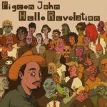 Pigeon John - Hello Revelation