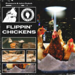 Putwork & John Dutch - Flippin' Chickens