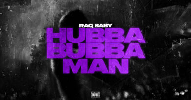 Raq Baby - Hubba Bubba Man