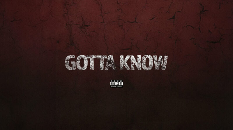 Reason & RJmrLA - Gotta Know